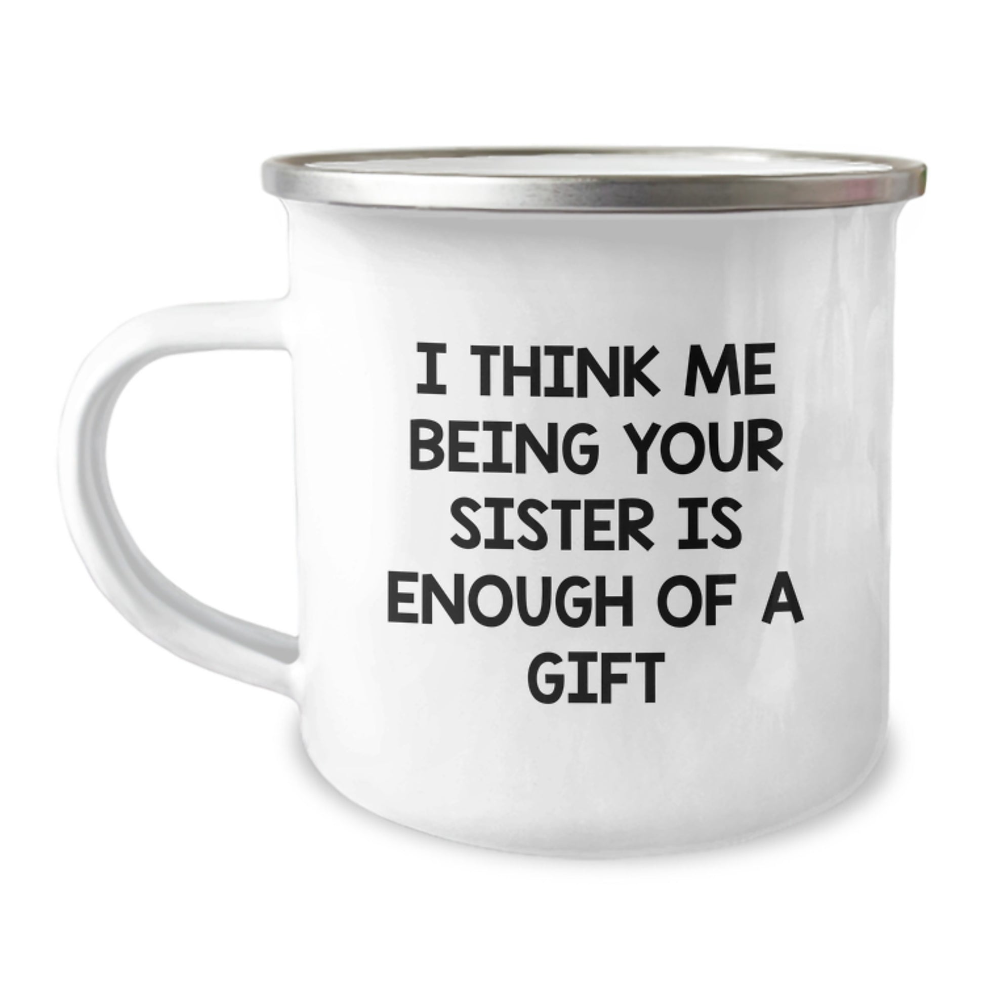 Birthday Gift Camping Mug for Mom Present – Sister Love Quote - Image 1
