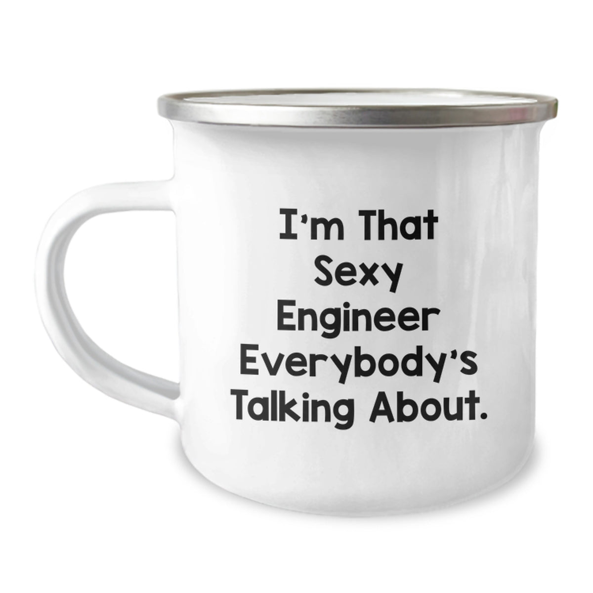 Gifts from Family for the Sexy Engineer, Funny Engineer Birthday Unique Gifts, 12 oz Enamel Camping Mug - Image 1