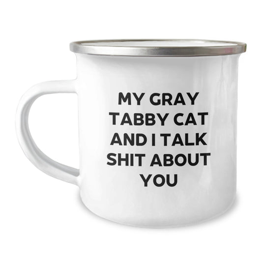 Funny Gray Tabby Cat Camping Mug Gifts for Dad on Father's Day - 'My Gray Tabby Cat And I Talk Shit About You' Unique Gifts from Family, Friends, or Coworkers - Image 1