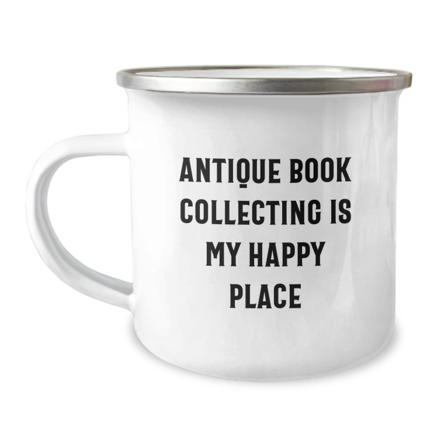 Gifts from Friends for Antique Book Collecting Enthusiasts, Inspirational Camping Mug for Graduation, 'Antique Book Collecting Is My Happy Place' - Image 1