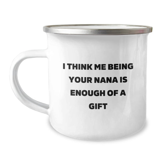 Funny Nana Camping Mug Gifts from Family for Graduation Unique Presents by Nana - Gift Ideas for Nana with Humor - Image 1