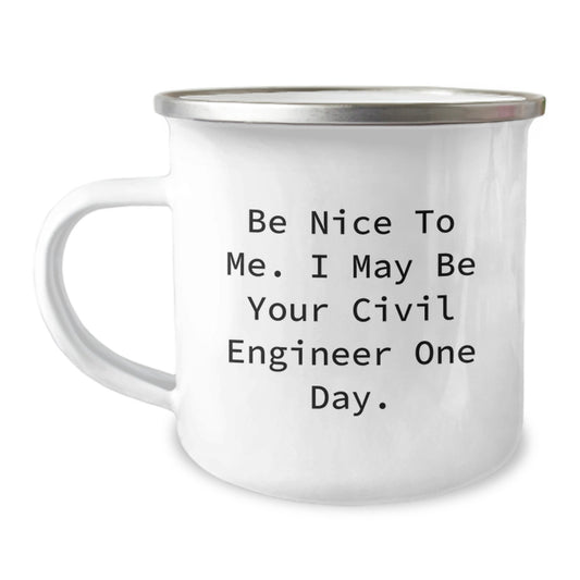 Civil Engineer Gifts - Funny Quote - Camping Mug for Friends, Family, Coworkers, Christmas Unique, Gifts from Men, Gifts for Civil Engineer, Men - Image 1