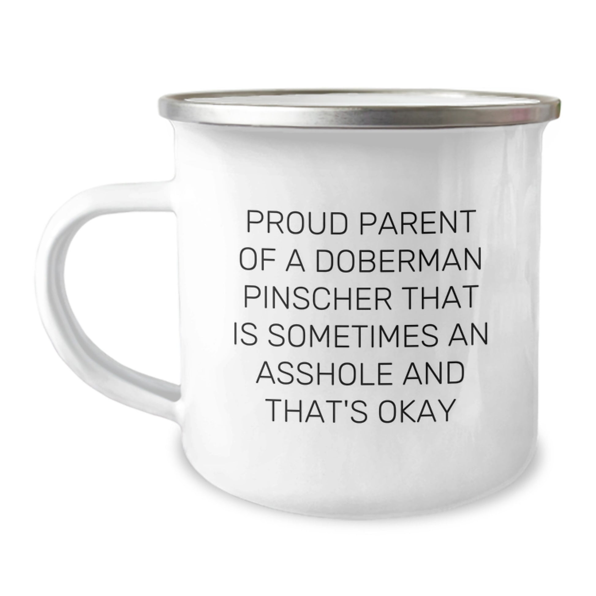Funny Doberman Pinscher Dog Gifts for Men - Proud Parent Camping Mug, Father's Day Unique Gifts from Dad to Son, Daughter, Friend, or Family - Image 1