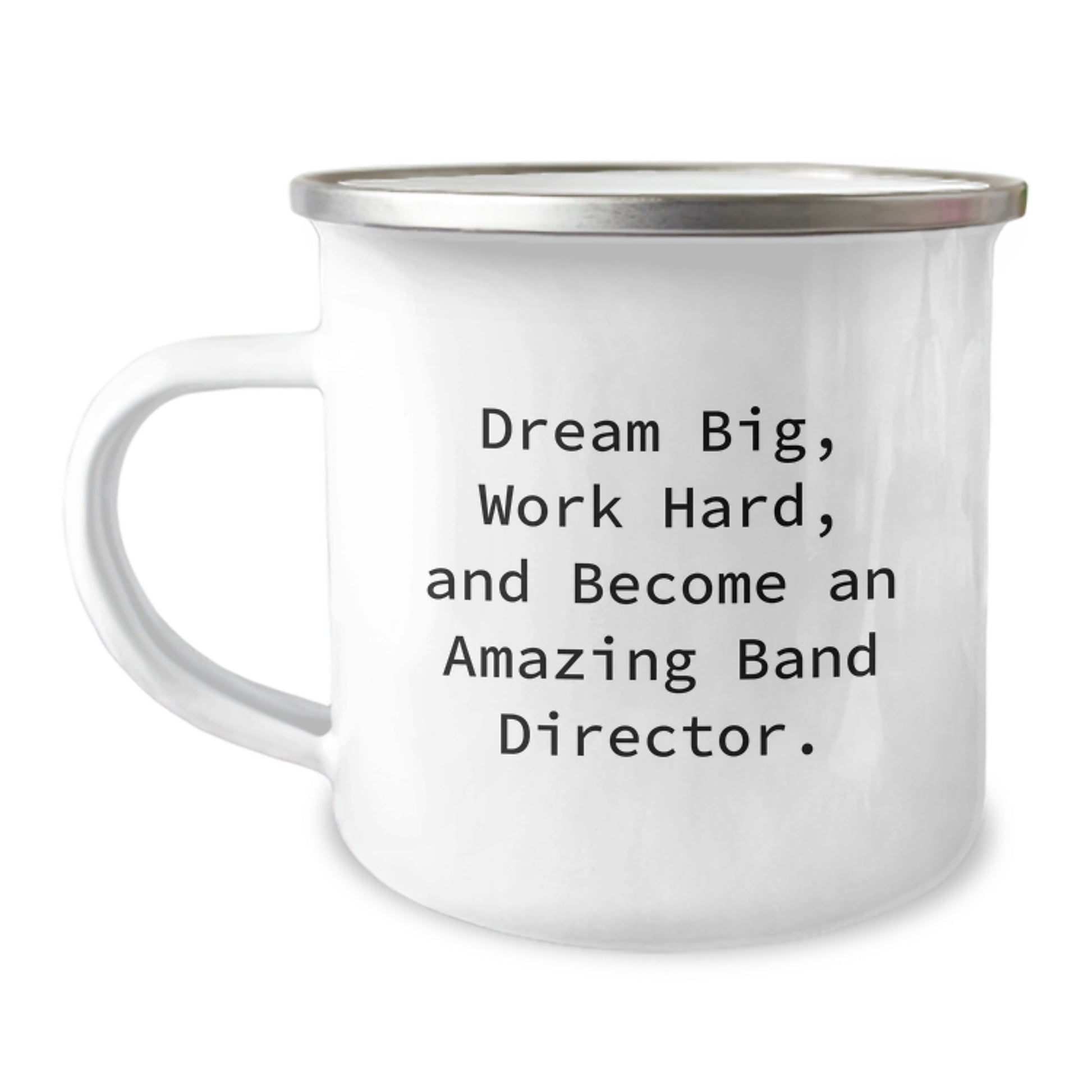 Funny Band Director Camping Mug Gifts from Friends for Men, 'Dream Big Work Hard Become Amazing' Christmas Unique Mugs for Band Director - Image 1