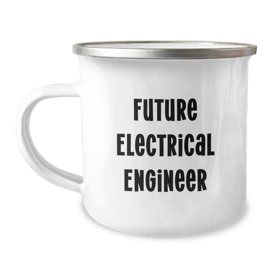 Funny Inspirational Gifts from Friends for Electrical Engineer Birthday Unique Gifts - Future Electrical Engineer Camping Mug for Him, Stainless Steel, 12 oz - Image 1