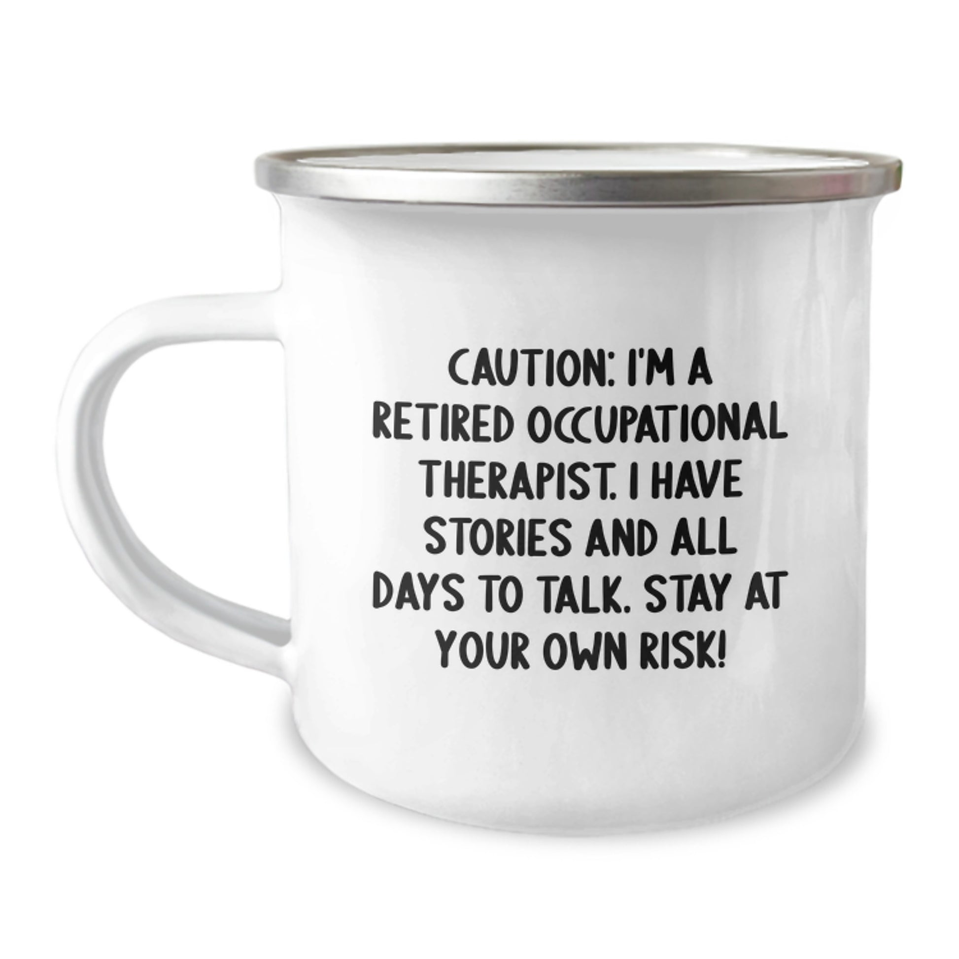 Occupational Therapist Gifts from Friends, Funny Quote, 12 oz Camping Mug for Birthday - Image 1