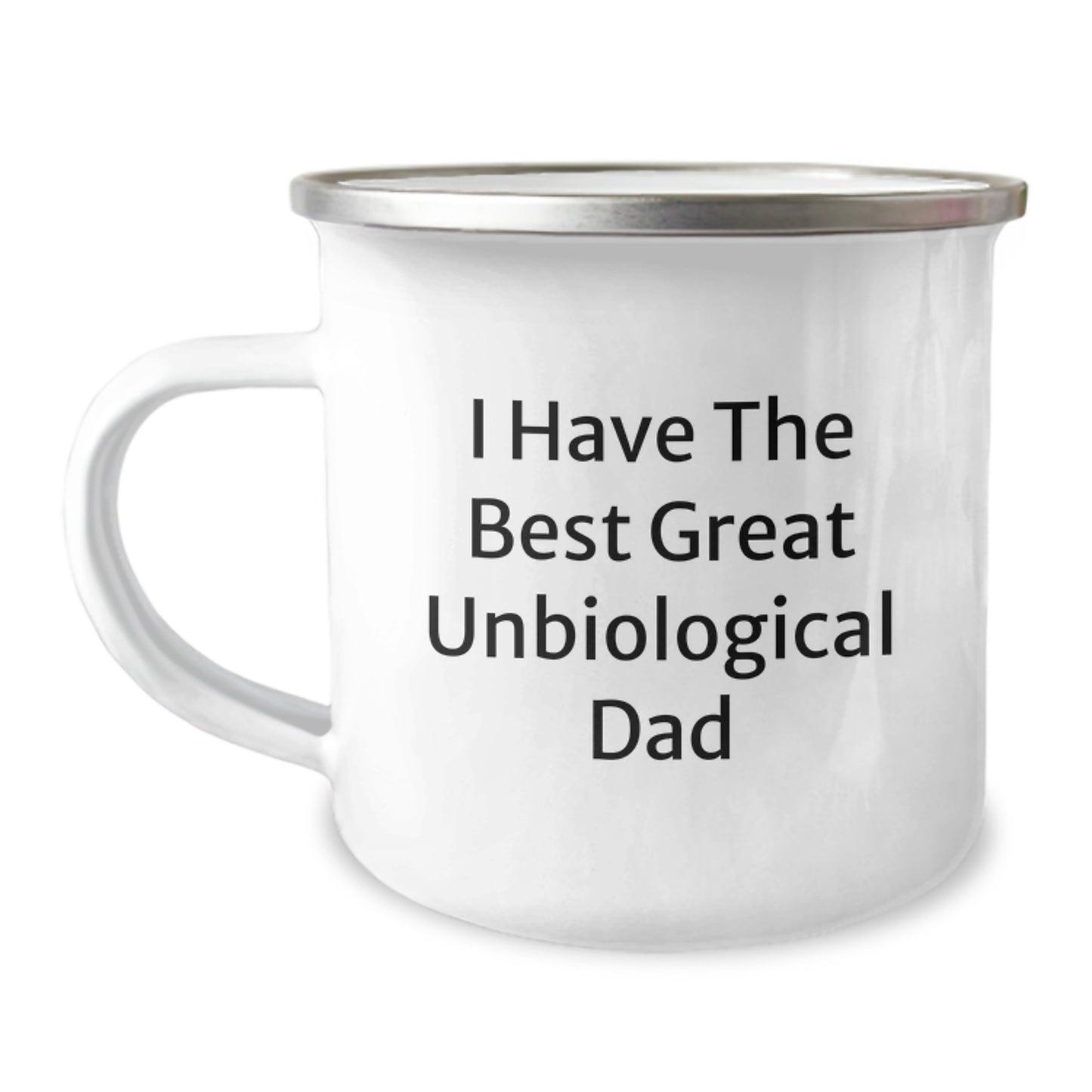 Funny Unbiological Dad Gifts for Men Birthday Unique Unbiological Dad Camping Mug from Men - I Have The Best Great Unbiological Dad - Image 1