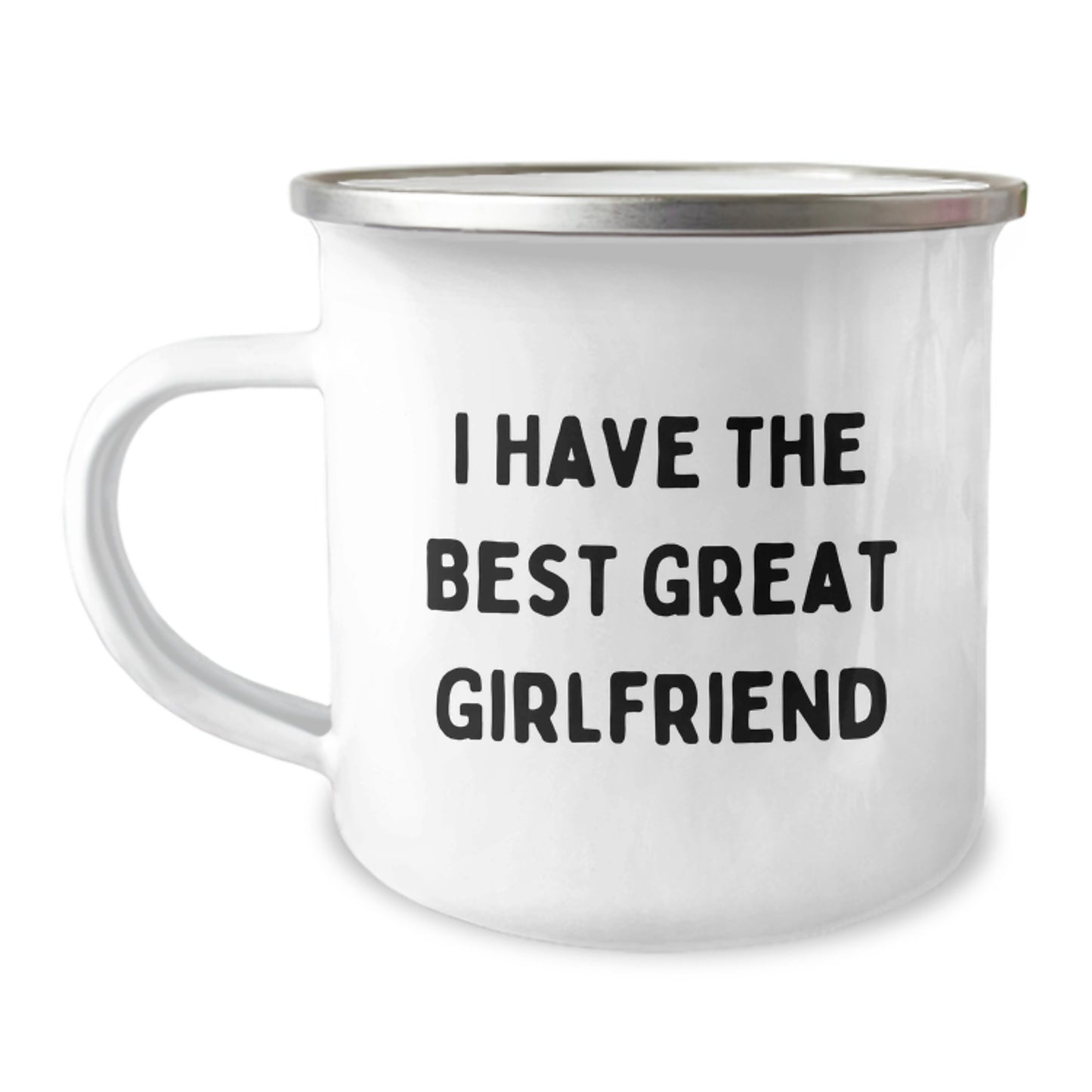 Funny Gifts from Men to Sweetheart, Unique Camping Mug for Great Girls, I Have The Best Sweetheart Graduation - Image 1