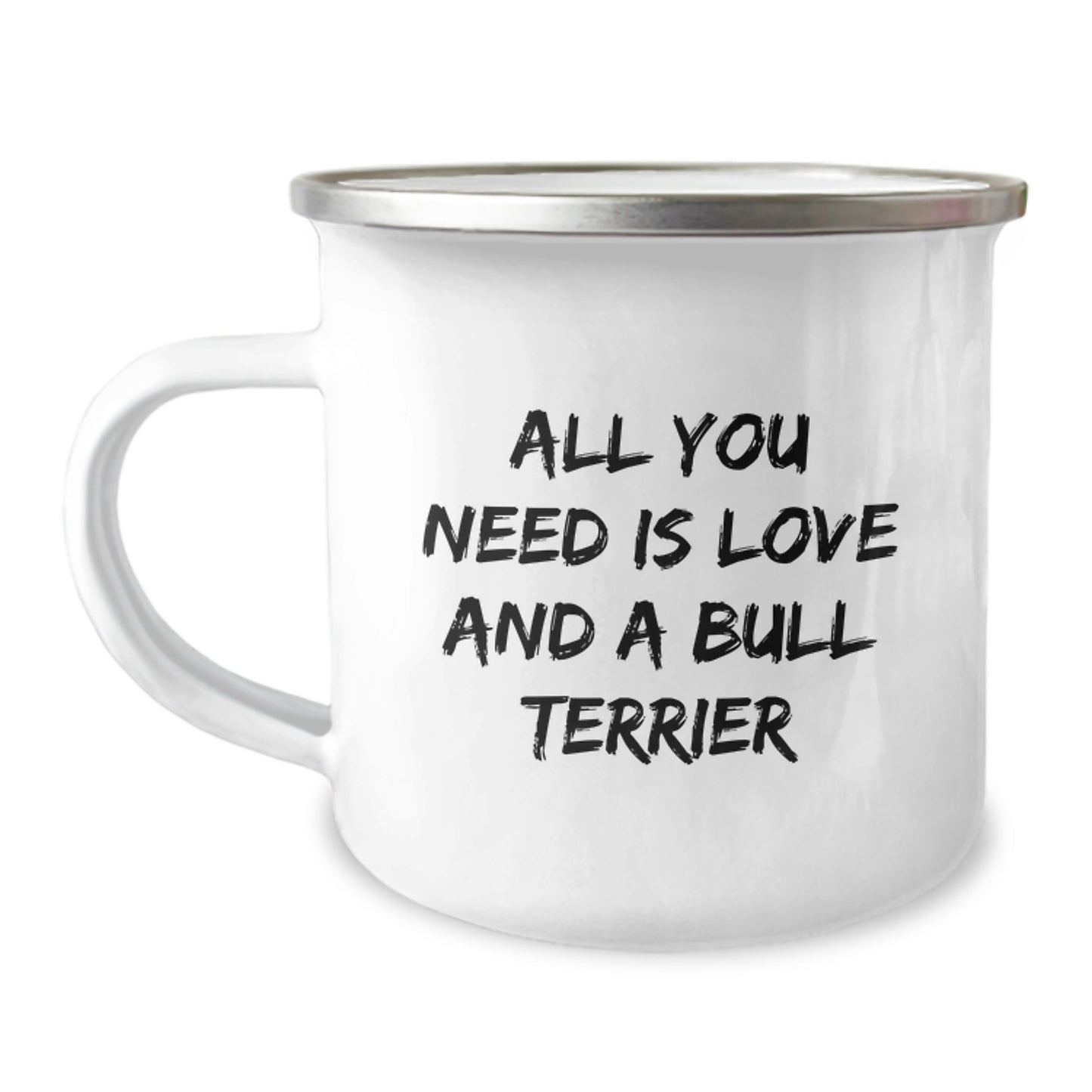 Bull Terrier Dog Gifts for Friends - Camping Mug with Inspirational Love Quote, Unique Birthday Present for Men and Women - Image 1