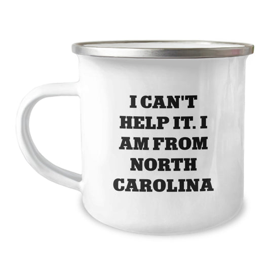 North Carolina Camping Mug, Funny Quote Gifts from Friends and Family, Birthday Unique Gifts for Men Women from North Carolina - Image 1