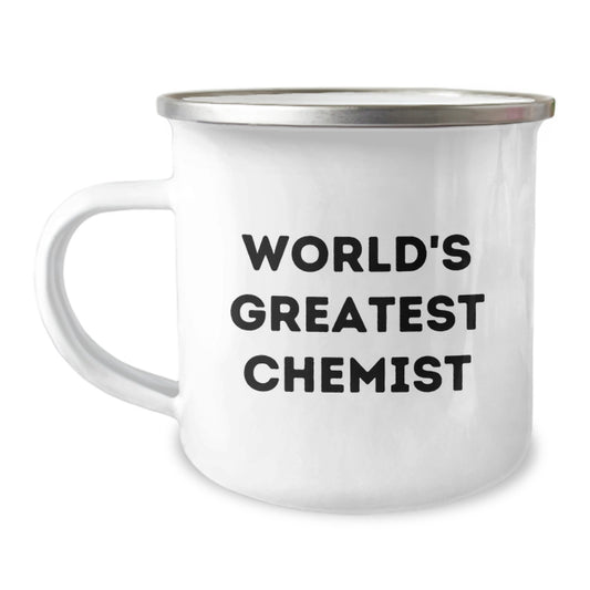 Funny Quote Chemist Gifts for the World's Greatest Chemist, Birthday Unique Gifts for Chemist Friends and Family, Camping Mug for Chemist Enthusiasts, Great Chemist Humor - Image 1
