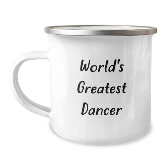 Dancer's Delight, World's Greatest Dancer Quote, Unique Camping Mug Gifts from Family to Friends for Valentine's - Image 1