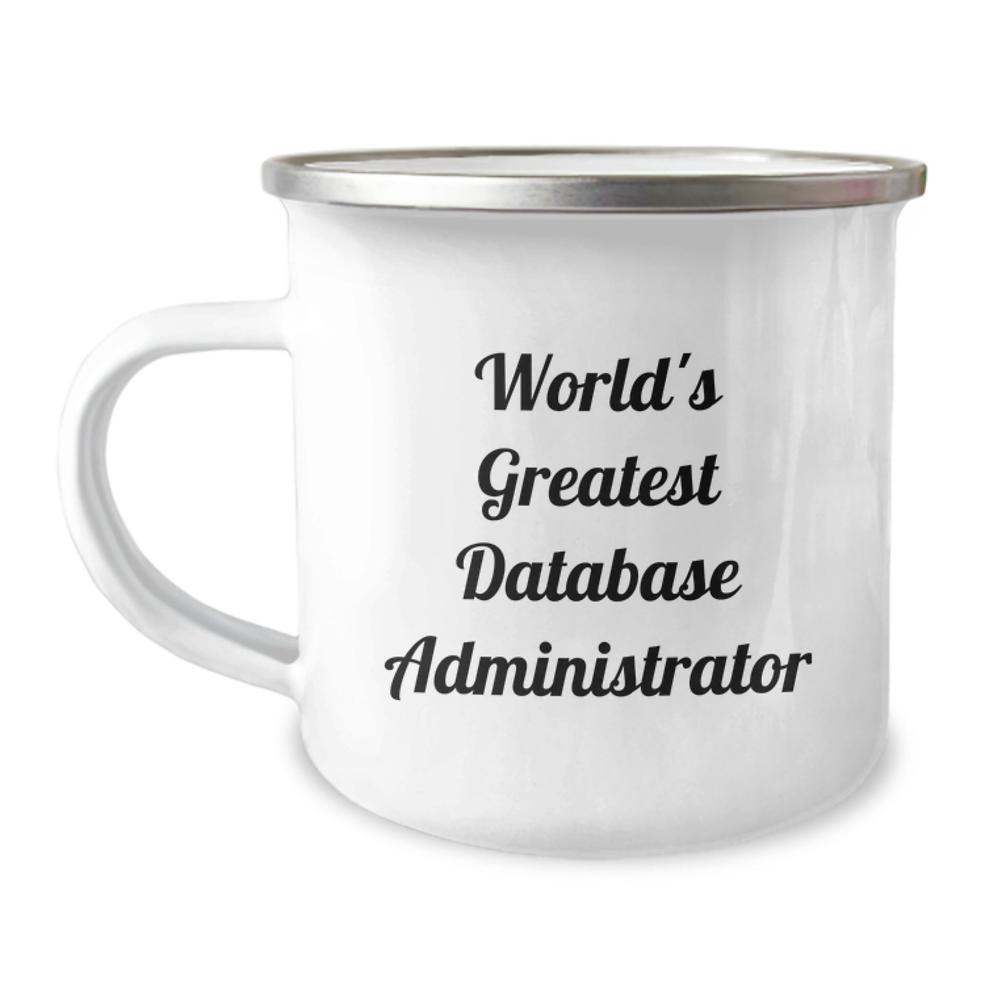 Funny 'World's Greatest' Database Administrator Valentine's Unique Gifts from Friends to Men Camping Mugs - Image 1