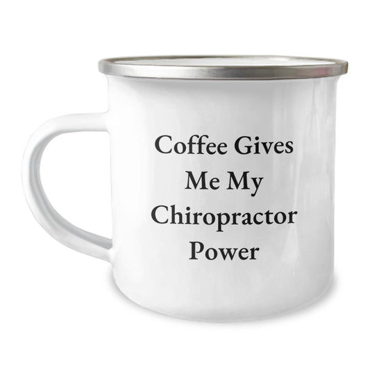 Funny Chiropractor Gifts, Camping Mug, Coffee Gives Me My Chiropractor Power, Graduation Unique Gifts from Family to Chiropractor - Image 1