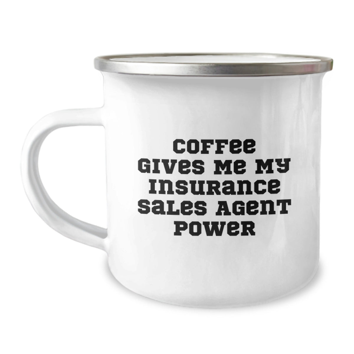 Funny Insurance Sales Agent Gifts for Birthday, Unique Camping Mug Coffee Lover, Funny Quote 'Coffee Gives Me My Insurance Sales Agent Power' Gifts from Family to Friends - Image 1