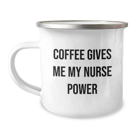 Funny Nurse Gifts for Graduation, 'Coffee Gives Me My Nurse Power' Camping Mug, 12 oz Stainless Steel with Enamel Finish, Gifts from Friends to Nurses - Image 1