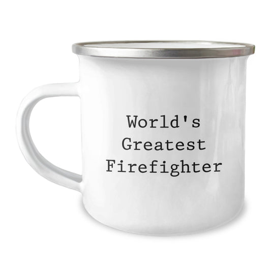 Gifts from Men for World's Greatest Firefighter Dad - Funny Firefighter Camping Mug - Unique Gifts for Father's Day - Image 1