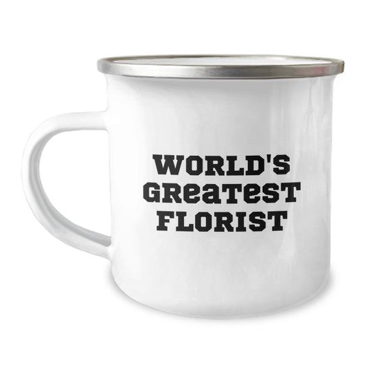 Gifts from Friends and Family for the World's Greatest Florist, Funny Camping Mug for Christmas Unique Gifts - Image 1