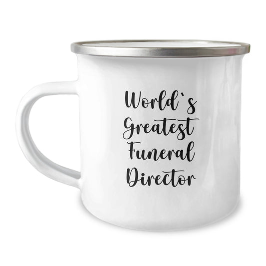 Funny Gifts from Men to Funeral Director with World's Greatest Quote on Camping Mug for Valentine's - Image 1