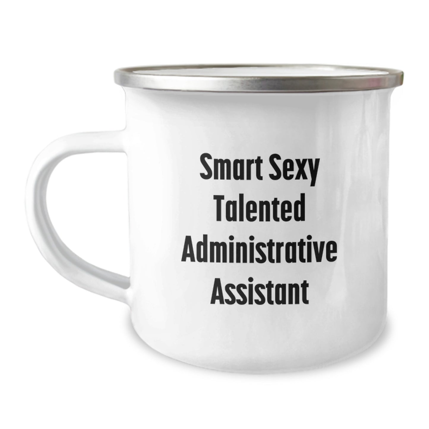 Gifts for Administrative Assistants - Smart Sexy Talented Birthday Mugs for Coworkers, Friends, and Family - Funny Camping Mug for Men, Women - Image 1