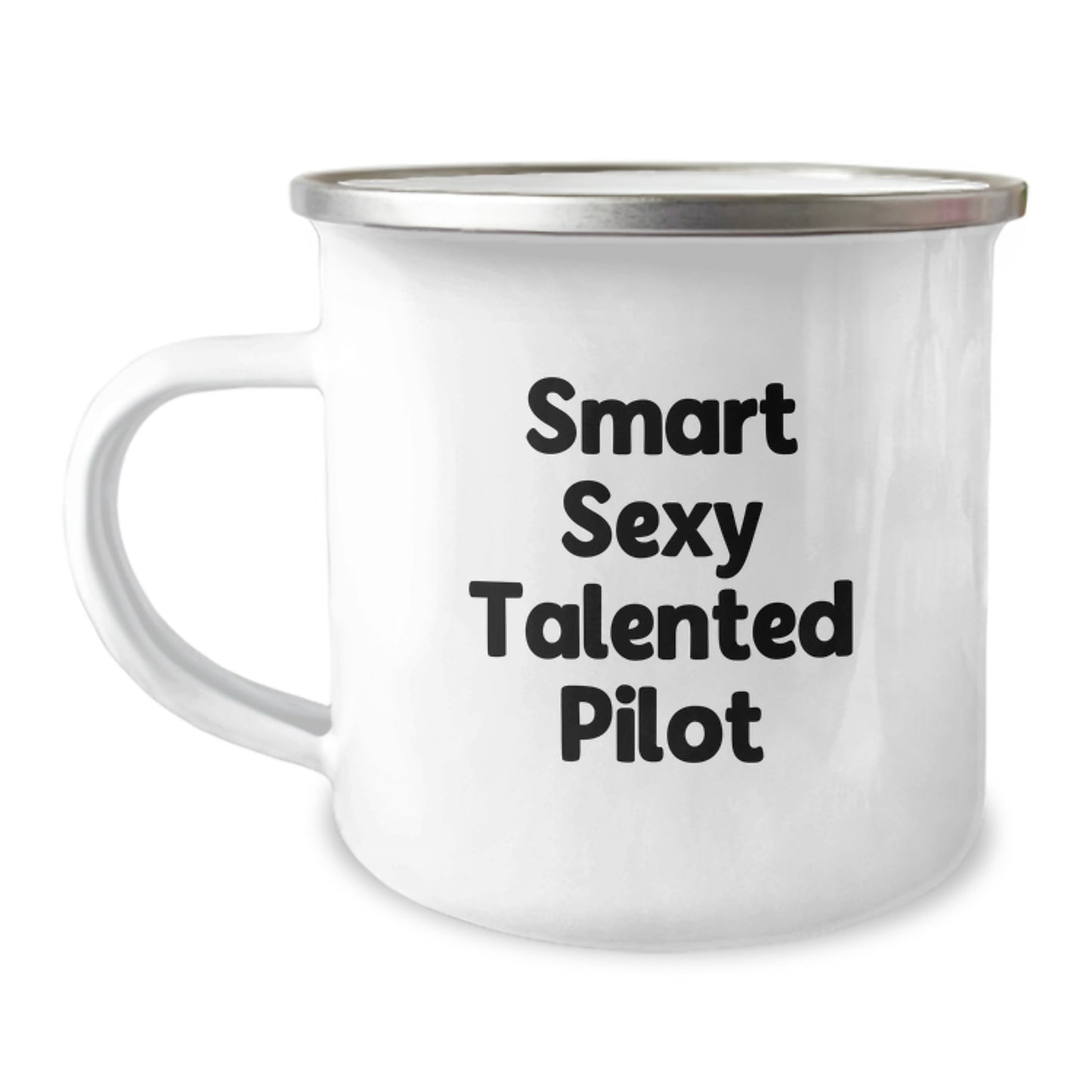 Smart Sexy Talented Pilot Graduation Unique Gifts for Men, Friends, Coworkers - Funny Pilot Camping Mug - Image 1