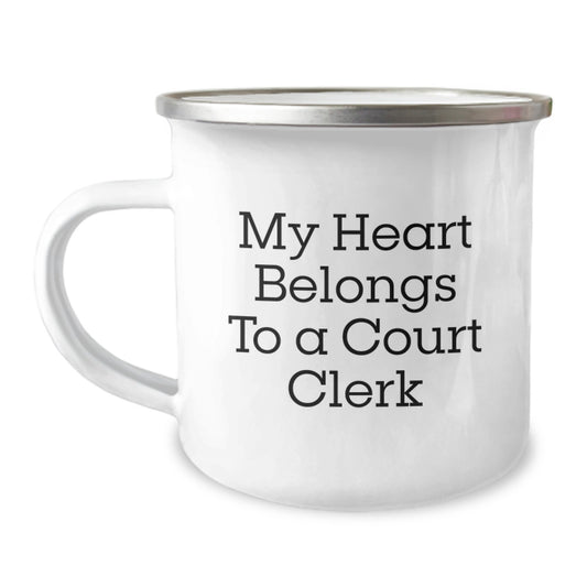 Funny Court Clerk Gifts from Friends for Men, 'My Heart Belongs To A Court Clerk' Inspirational Graduation Unique Gifts, Camping Mug, 12 oz Stainless Steel - Image 1