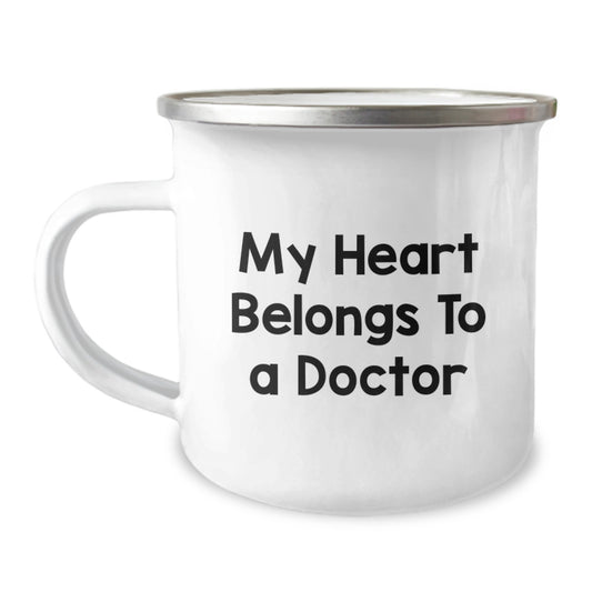 Funny Doctor Gifts for Him - 'My Heart Belongs To A Doctor' Enamel Stainless Steel Camping Mug, Perfect for Graduation Unique Gifts from Family, Friends, or Coworkers. - Image 1