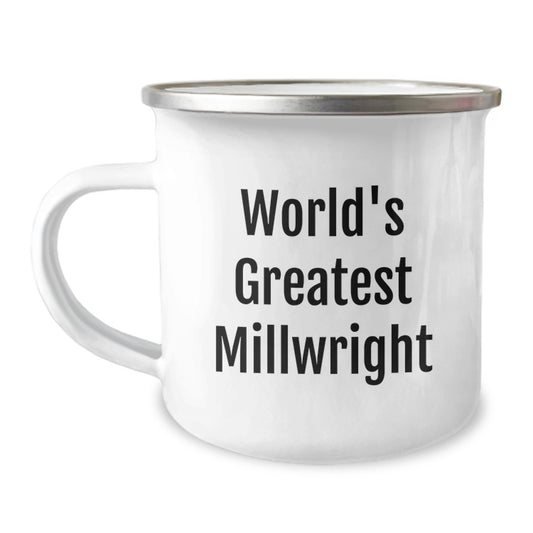 Funny Millwright Gifts for Men, World's Greatest Millwright Christmas Unique Gifts, Stainless Steel Camping Mug for Millwright - Image 1