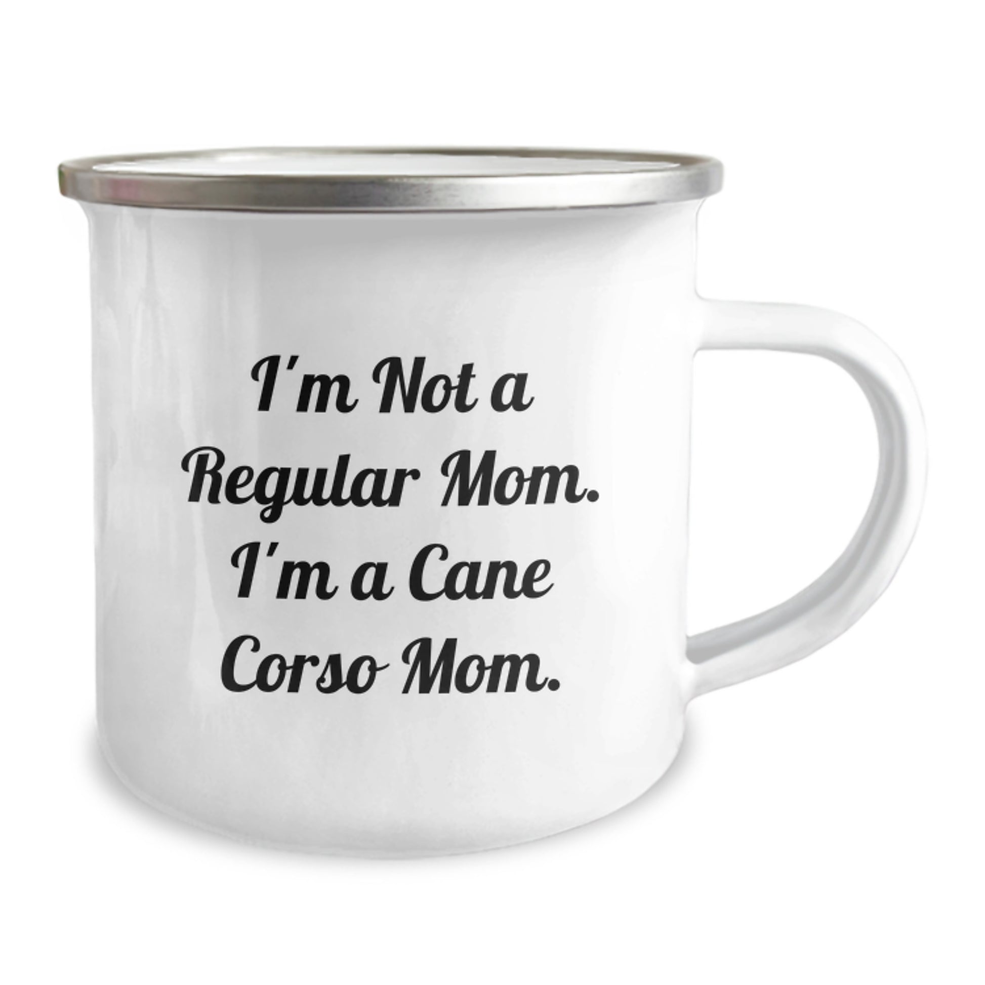 Funny Cane Corso Dog Gifts for Mom - Camping Mug for Cane Corso Dog Lovers, Inspirational Quote, Gifts from Family to Cane Corso Dog Owners for Graduation - Image 2