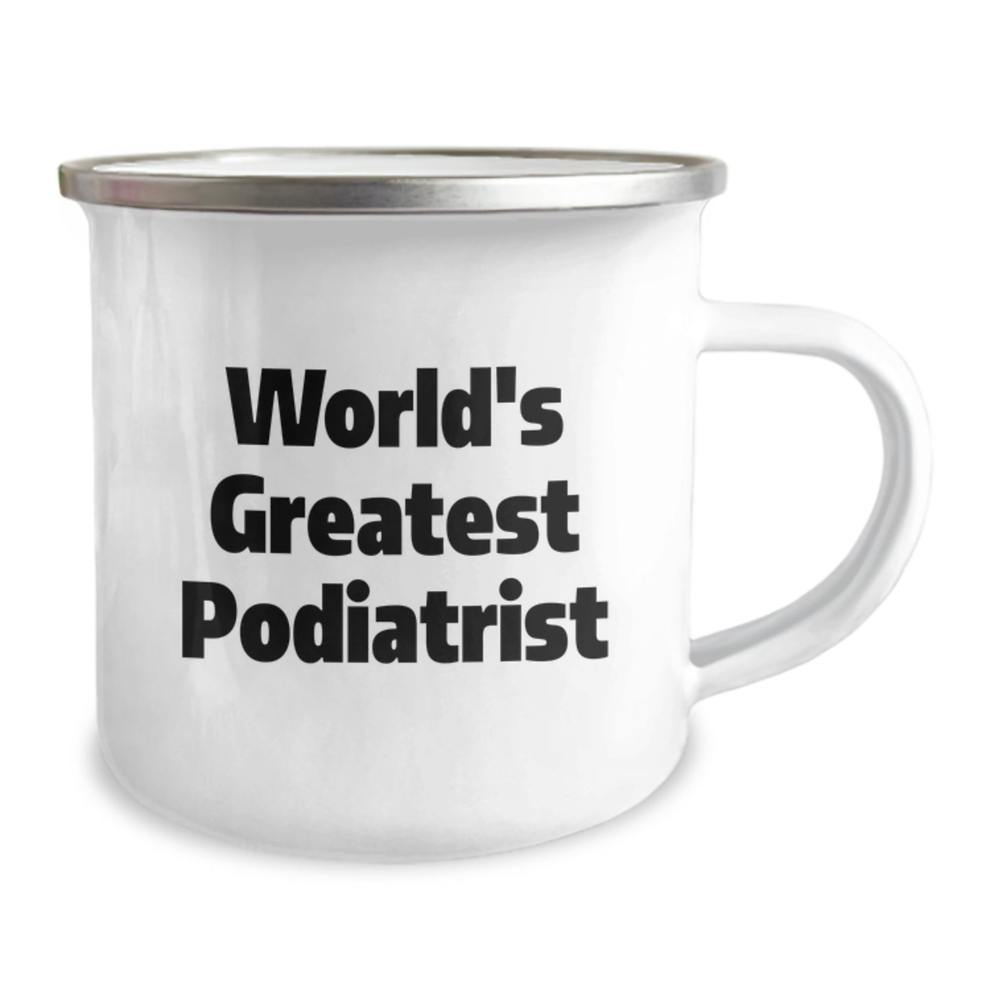 World's Greatest Podiatrist Funny Quote Camping Mug Unique Christmas Unique Gifts from Friends for Podiatrist - Image 2