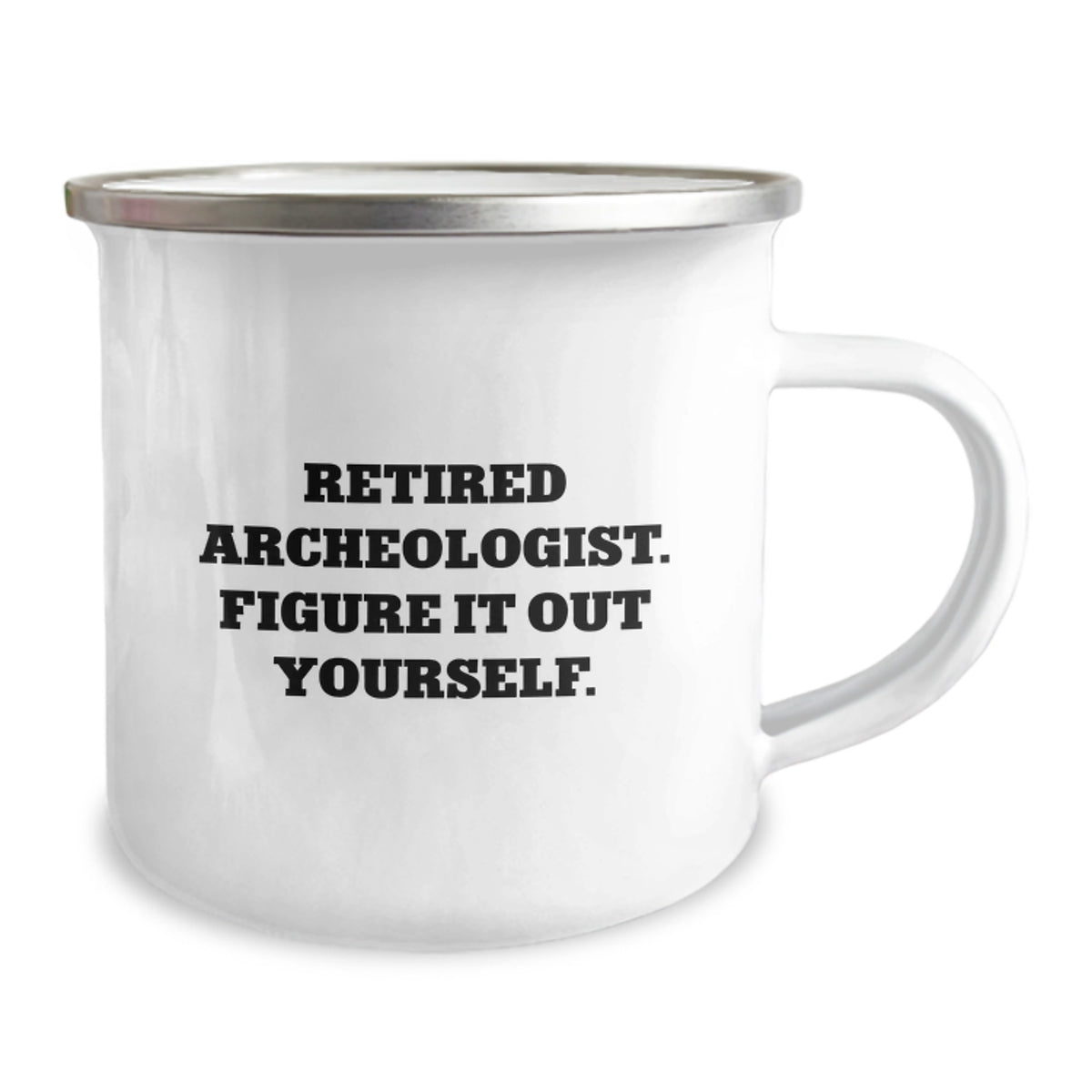 Gifts from Friends for the Archeologist - Retired Archeologist Figure It Out Yourself Camping Mug for Birthday - Funny Archeologist Gifts - Image 2