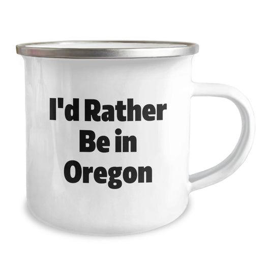 Funny Oregon Camping Mug I'd Rather Be In Oregon Gifts from Friends and Family for Christmas - Image 2