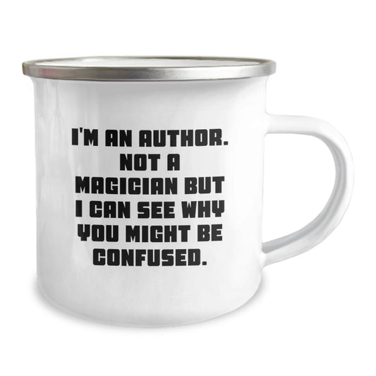 Author Camping Mug Funny Quote Gifts from Family to Graduation Unique Author Mug for Men Women Friends Coworkers - Image 2