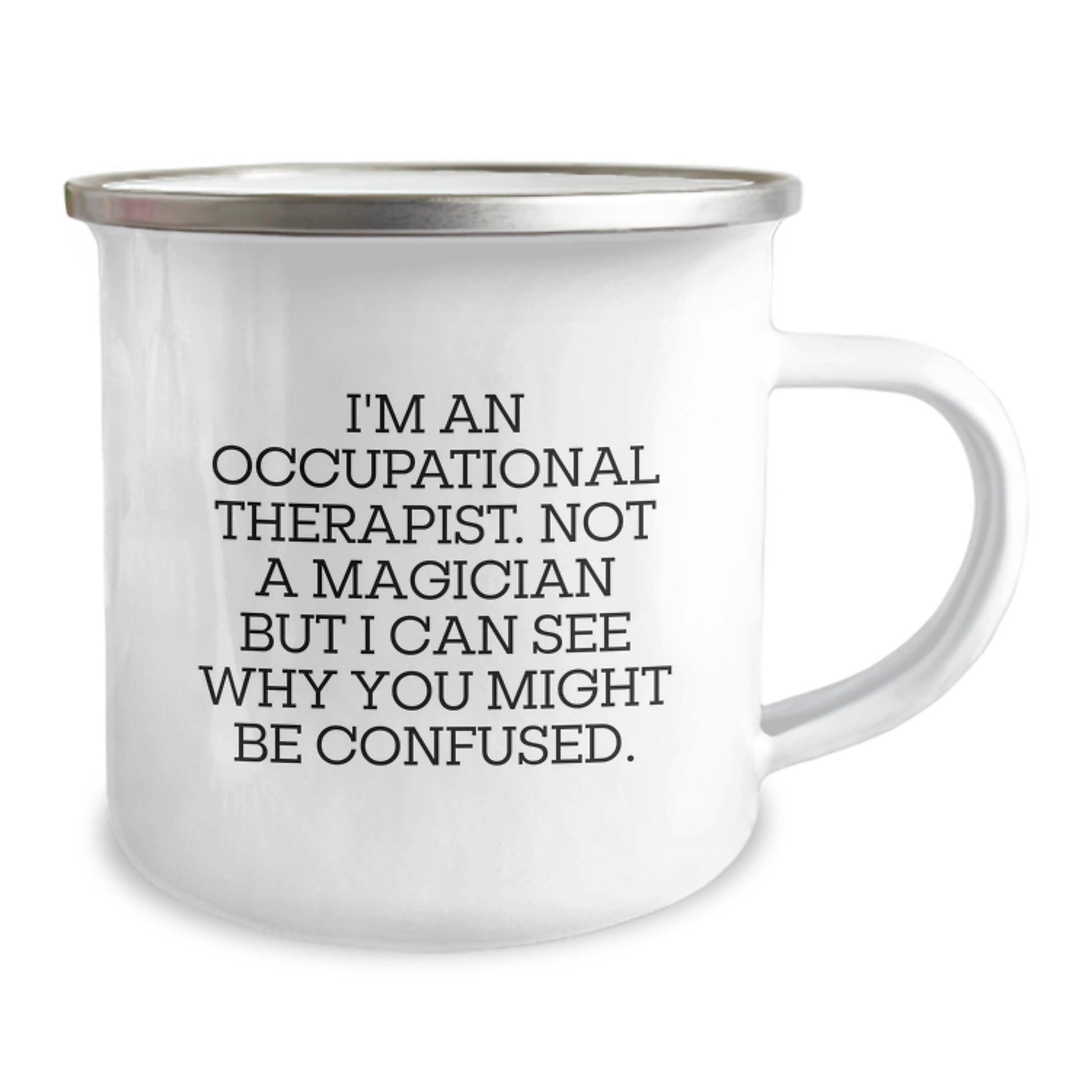 Funny Occupational Therapist Gifts from Friends to Occupational Therapist Men, Cute Valentine's Unique Gifts for Occupational Therapist Woman, Not a Magician But I Can See Why You Might Be Confused. - Image 2