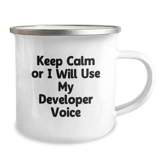 Funny Developer Gifts, Valentine's Unique Camping Mug, 'Keep Calm Or I Will Use My Developer Voice' - Image 2