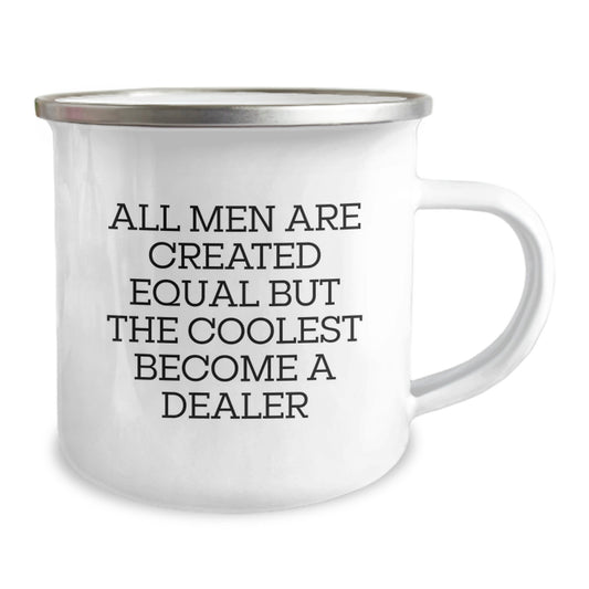 Gifts from Men for the Coolest Dealer - All Men Are Created Equal But The Coolest Become A Dealer Funny Camping Mug - Image 2