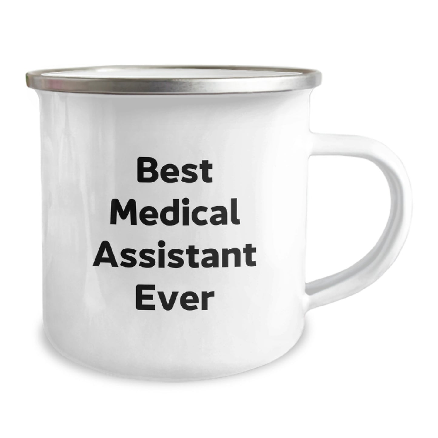 Funny Medical Assistant Gifts from Friends and Family - Best Medical Assistant Ever Camping Mug for Birthday - Image 2