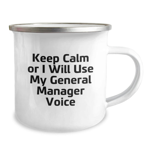 Funny General Manager Gifts for Men Women Friends Coworkers Family - General Manager Camping Mug for Mom's Special Day Keep Calm Or I Will Use My General Manager Voice - Image 2