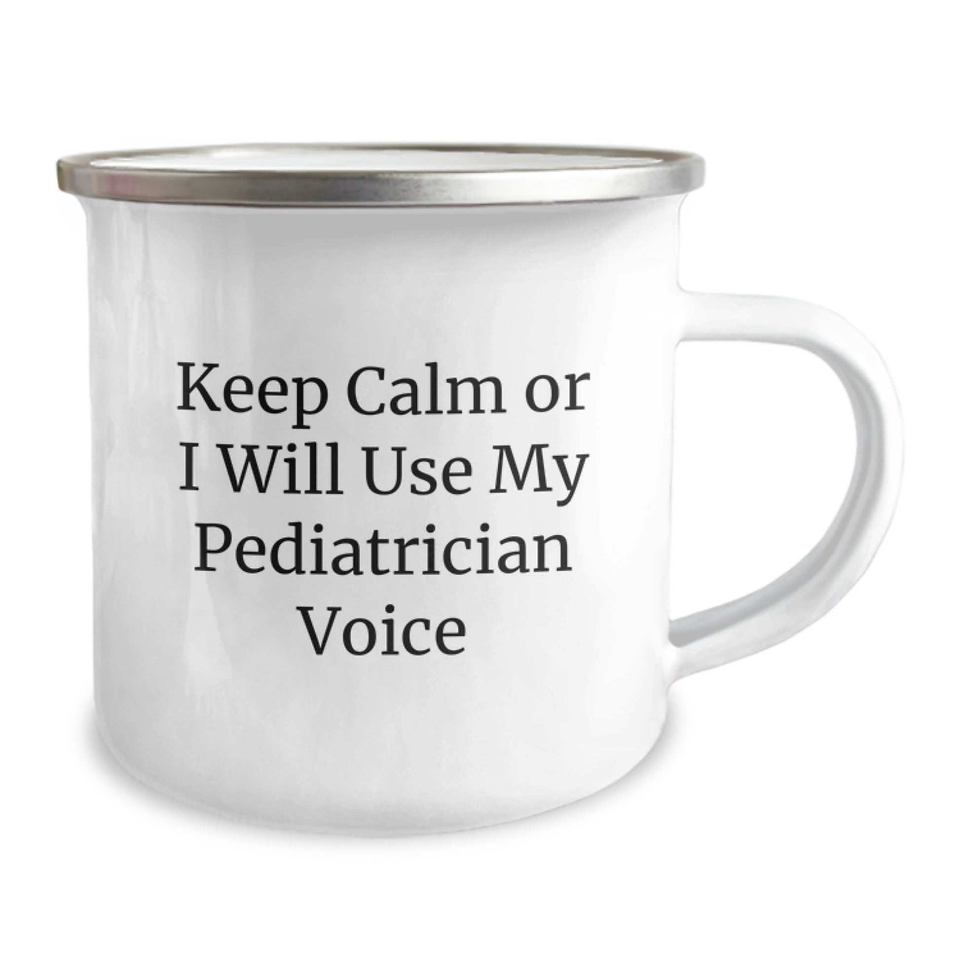 Funny Pediatrician Gifts from Friends for Christmas Camping Mug - Keep Calm Or I Will Use My Pediatrician Voice - Image 2