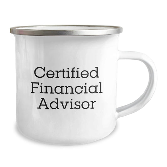 Funny Certified Financial Advisor Gifts for Men - Camping Mug, Financial Advisor Quote, Christmas Unique Gifts, Gifts from Family to Financial Advisor, - Image 2