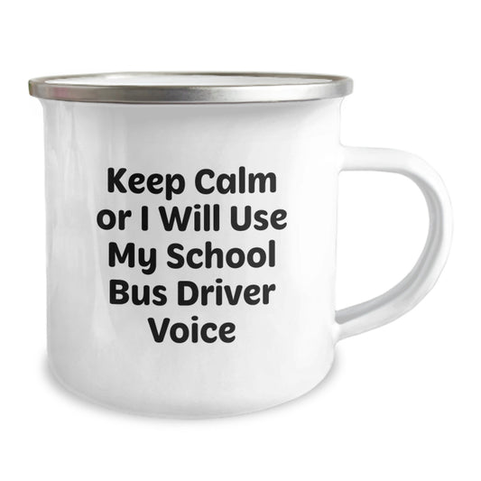Funny School Bus Driver Gifts from Friends for Birthday Unique School Bus Driver Camping Mugs - Keep 'em Calm - Image 2