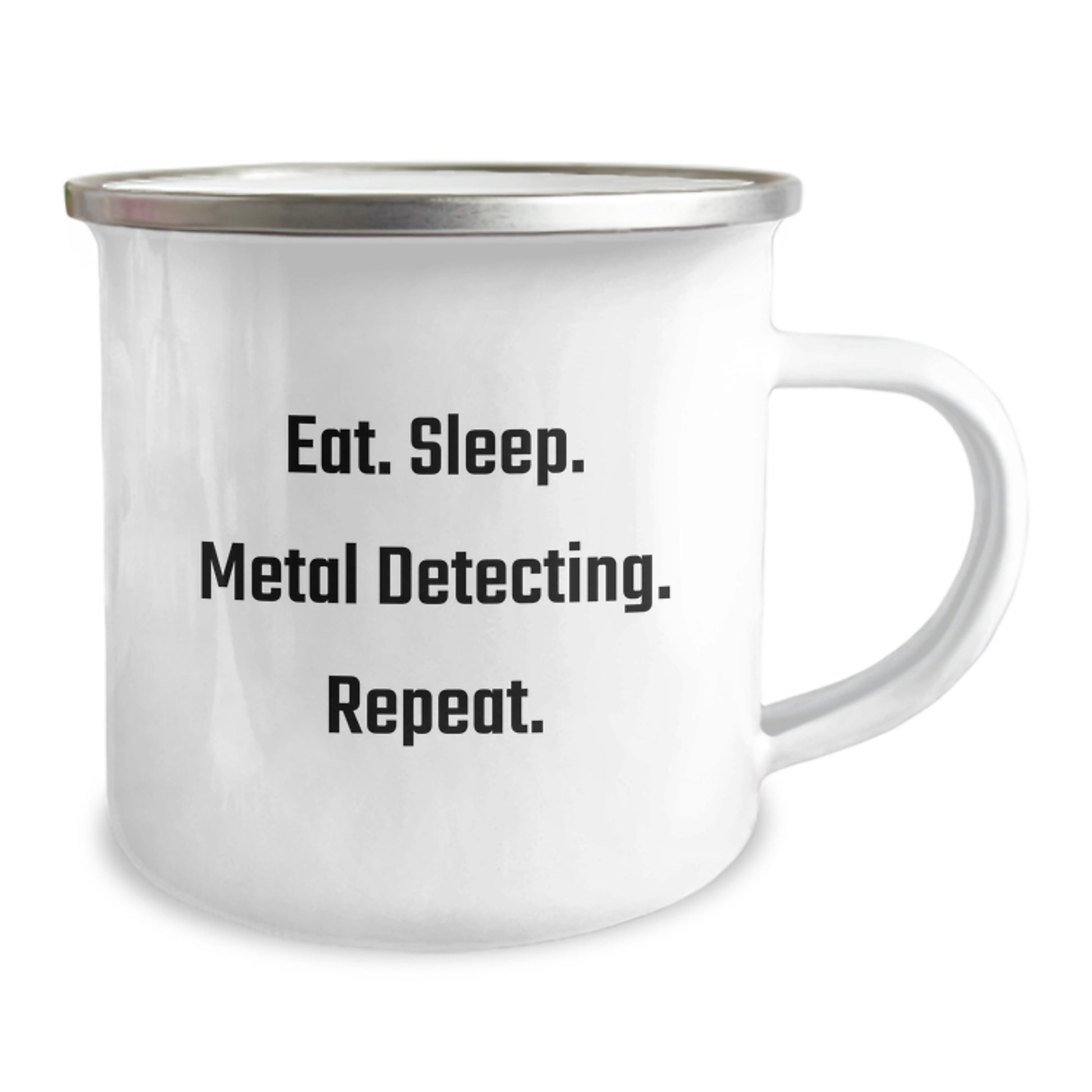Metal Detecting Camping Mug - Eat. Sleep. Metal Detecting. Repeat. - Funny Gift for Birthday, Gifts from Friends, Gifts for Metal Detecting Enthusiasts - Image 2