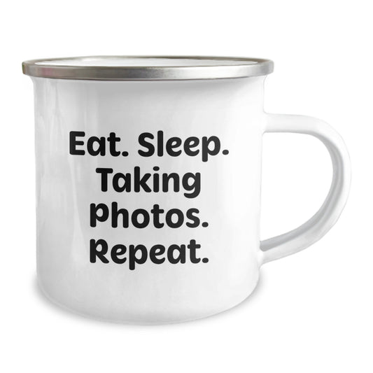 Taking Photos Enthusiasts Funny Camping Mug Gifts from Family Friends Coworkers for Graduation - Eat. Sleep. Taking Photos. Repeat. - Image 2