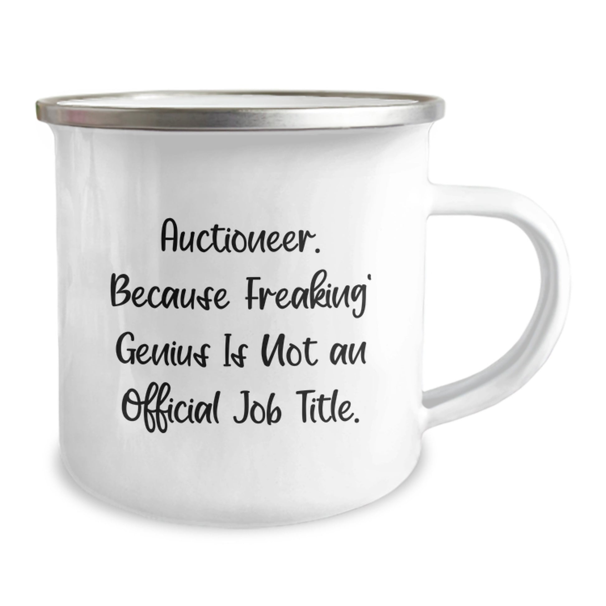 Auctioneer genius Camping Mug Gifts from Men to Friends on Graduation Unique Days with Funny Quirky Quote 'Because Freaking' genius Is Not An Official Job Title.' - Image 2