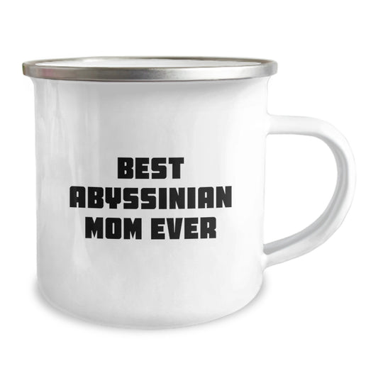 Funny Abyssinian Cat Gifts from Mom - Best Abyssinian Mom Ever Quote on 12 oz Camping Mug for Graduation - Image 2