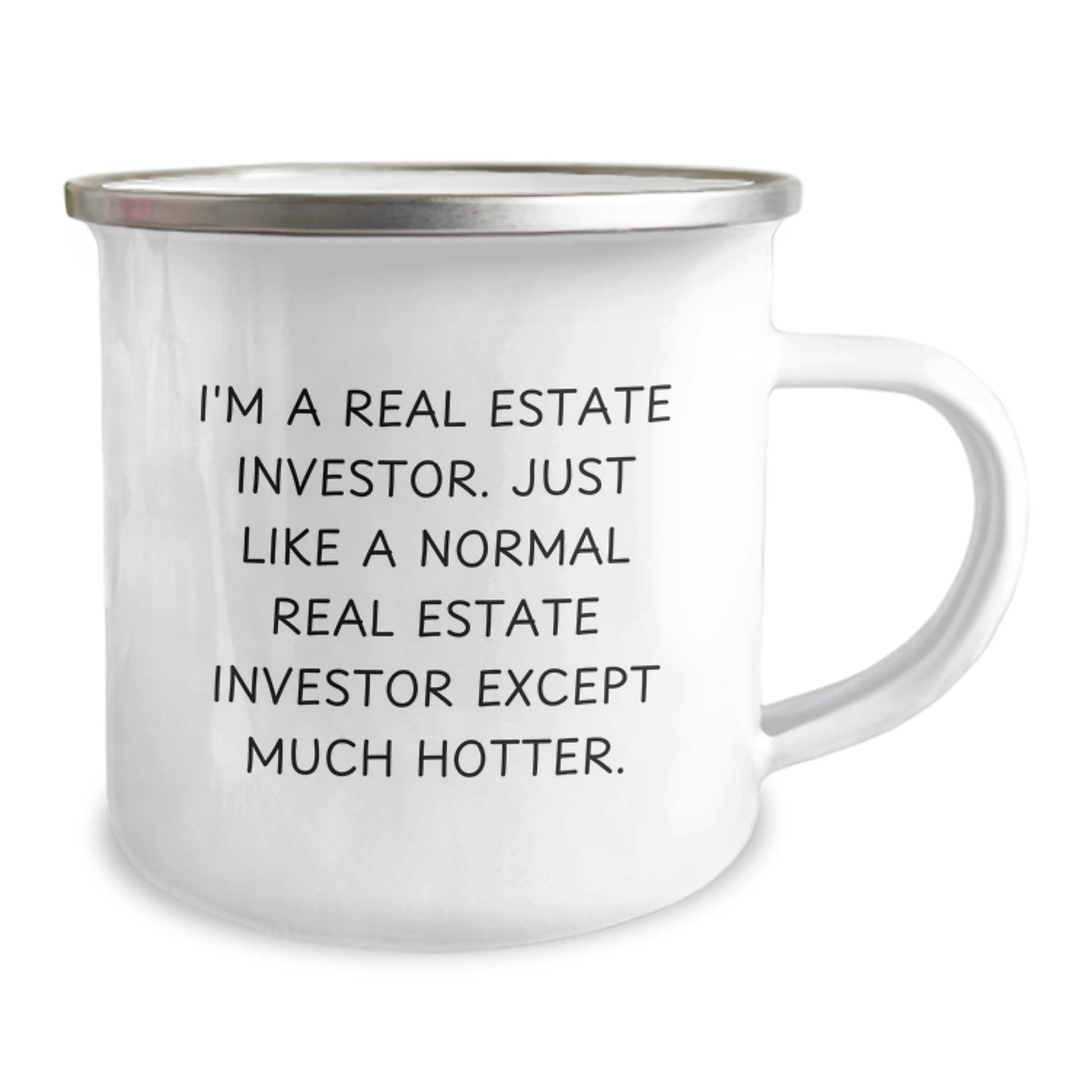 Funny Real Estate Investor Camping Mug Gifts from Friends for Birthday, Perfect for Hotter Investors, Stainless Steel, Enamel Finish, 12 oz Capacity - Image 2