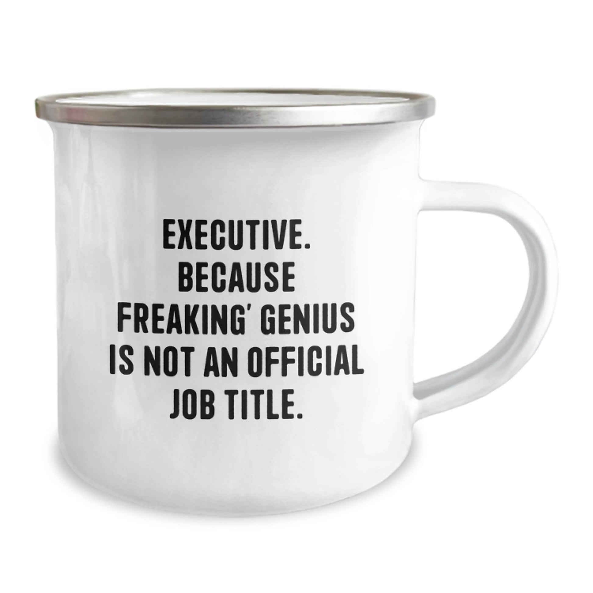 Funny Executive Camping Mug Gifts from Friends to Executive Men, Perfect for Christmas Unique Gifts, 'Executive. Because Freaking' genius Is Not An Official Job Title.' - Image 2