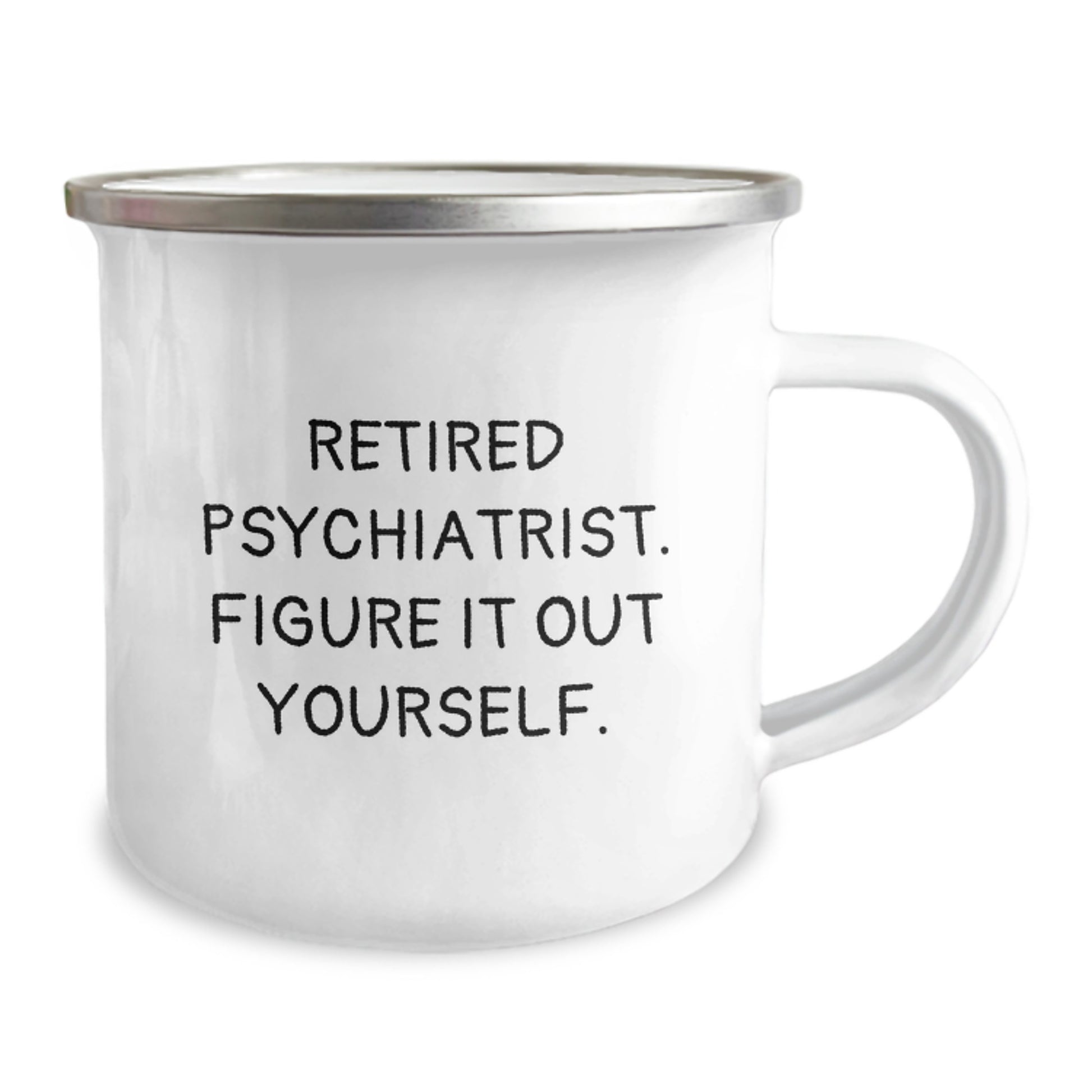 Funny Gifts from Men to Psychiatrists - Camping Mug with Inspirational Quote - Christmas Unique Presents - Image 2