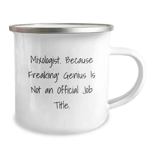 Mixologist genius Camping Mug, Funny Quote Gifts from Friends, Perfect Birthday Unique Gifts for Mixologist Men and Women - Image 2
