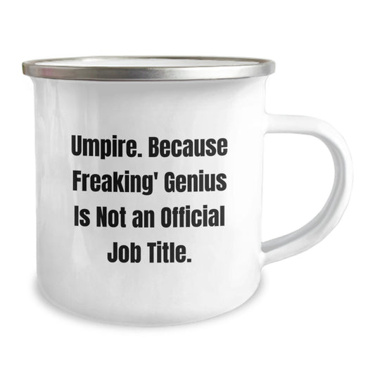 Funny Umpire Gifts for Men from Friends - Umpire Camping Mug with genius Quote - Image 2
